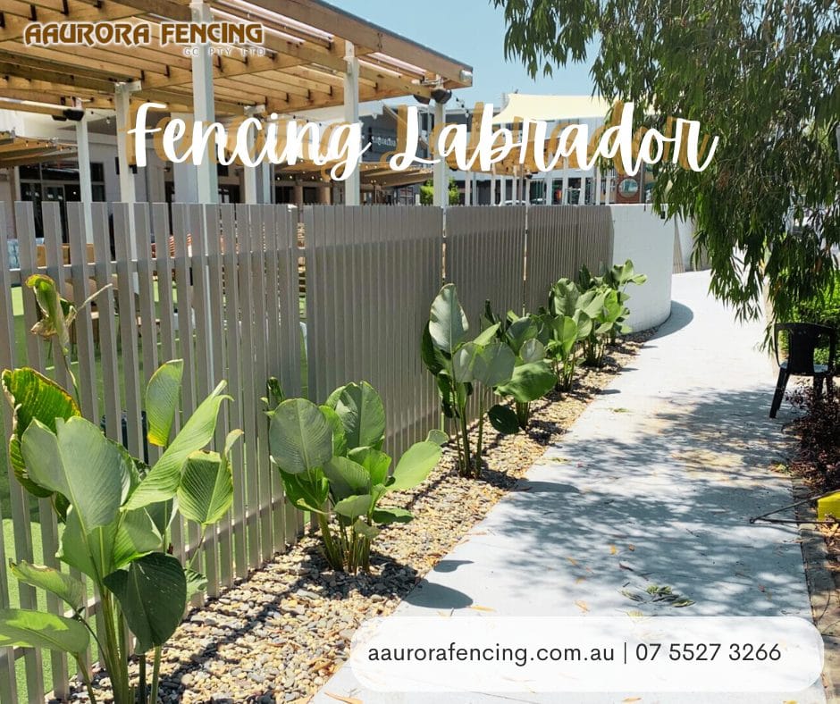 Fencing Service and Installation in Labrador